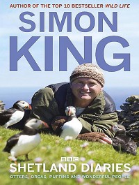 Simon King’s Shetland Diaries