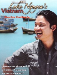 Luke Nguyen’s Vietnam