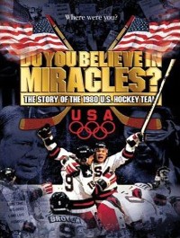 Do You Believe in Miracles? The Story of the 1980 US Hockey Team (TV)