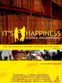 It’s Happiness: A Polka Documentary