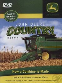 John Deere Country: Stories About the Folks Who Love John Deere