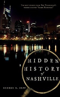 Hidden History of Nashville