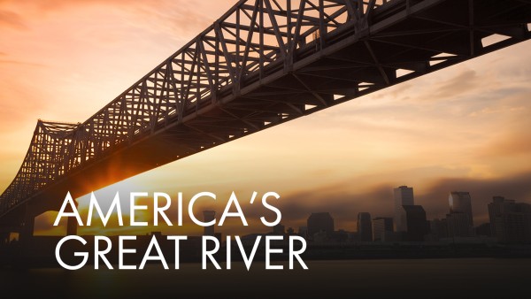 America’s Great River