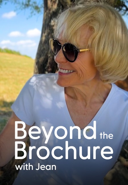Beyond the Brochure with Jean