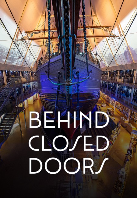 Behind Closed Doors