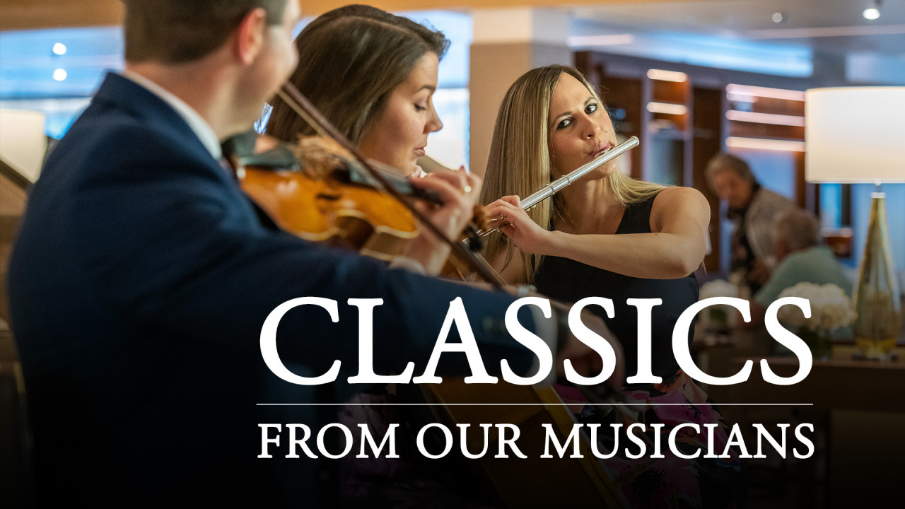 Classics From Our Onboard Musicians